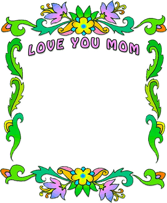 Love You Mom border